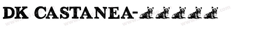 DK Castanea字体转换